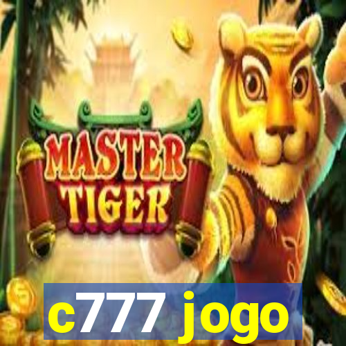 c777 jogo